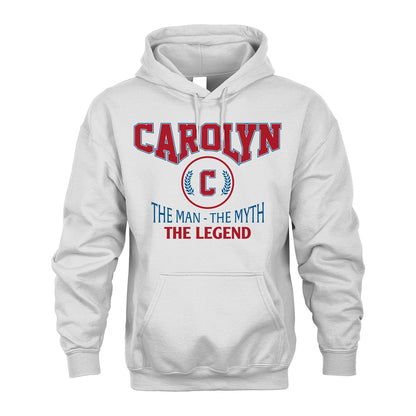 The Man The Myth The Legend Jet Style Shirt CAROLYN M1-9