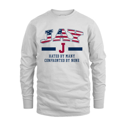 Hated By Many Confronted By None America Shirt JAY M1-10