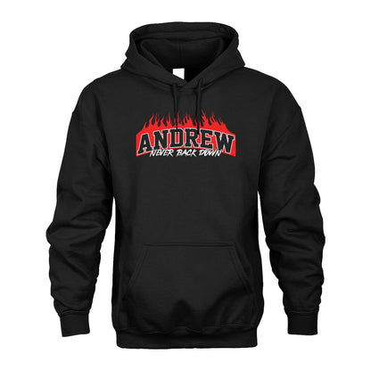 Never Back Down Your Name With Fire Shirt ANDREW M1-37