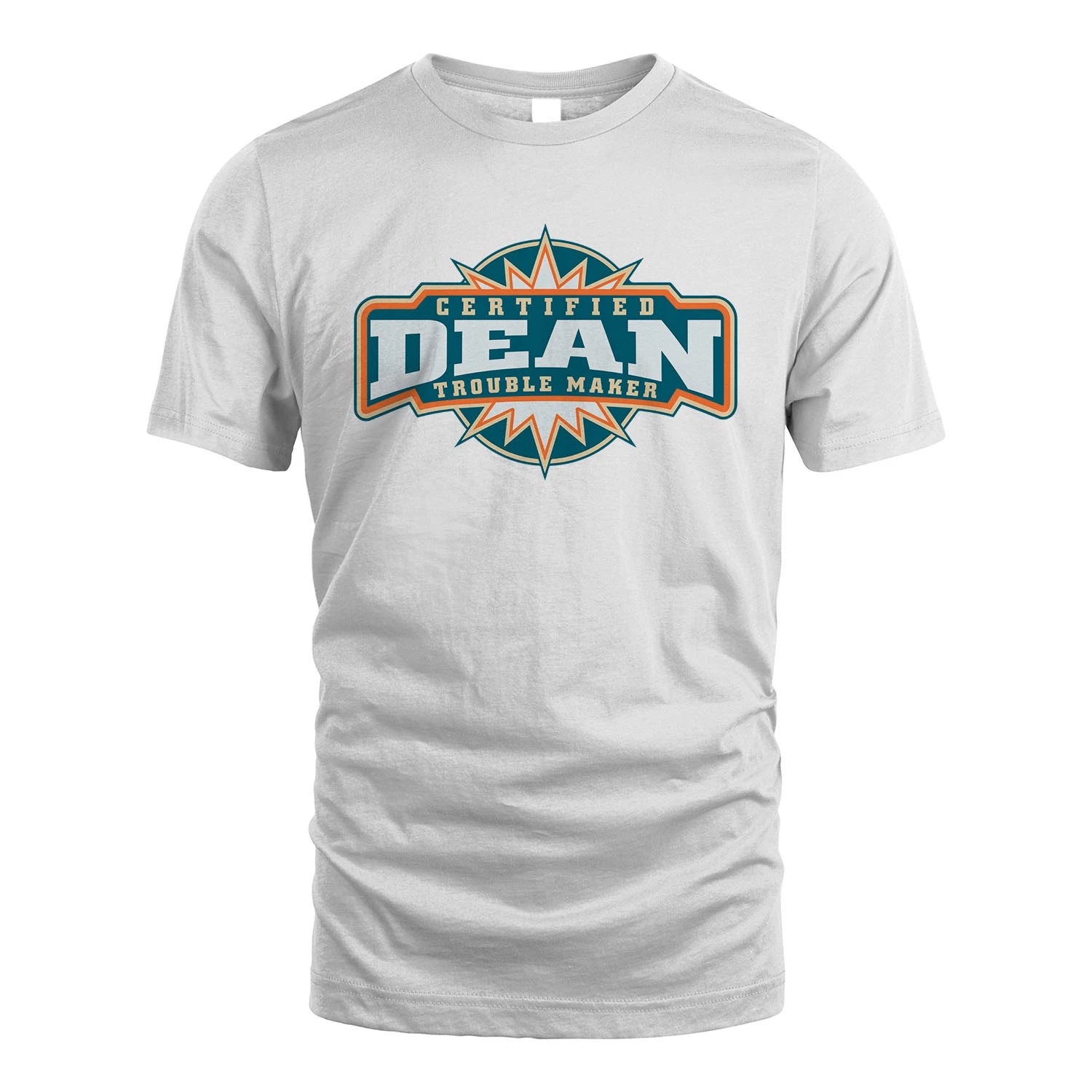 Certified Your Name Trouble Maker Shirt DEAN M1-36