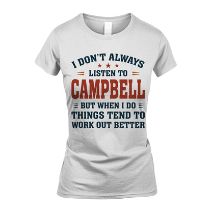 I Don't Always Listen To... CAMPBELL M1-2