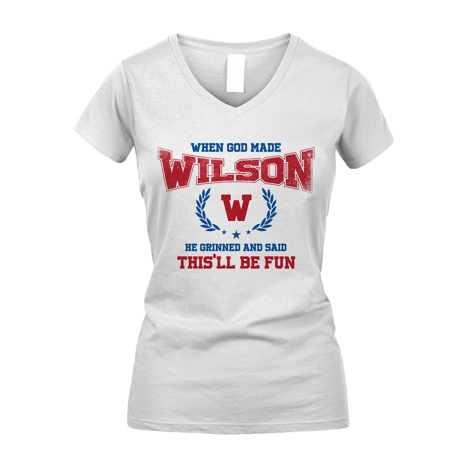 When God Made He Grinned And Said This'll Be Fun Shirt WILSON M1-12
