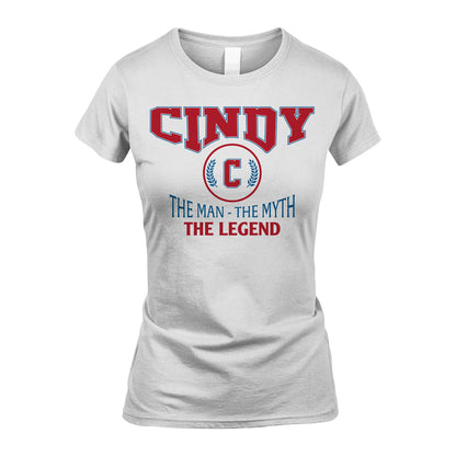 The Man The Myth The Legend Jet Style Shirt CINDY M1-9