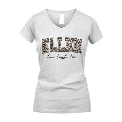 Live Laugh Love Custom Name With Leopard Pattern Shirt ELLEN M1-13