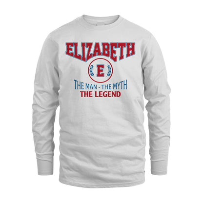 The Man The Myth The Legend Jet Style Shirt ELIZABETH M1-9