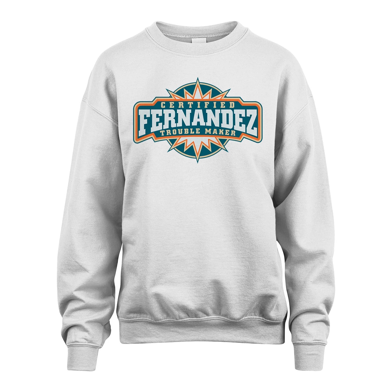 Certified Your Name Trouble Maker Shirt FERNANDEZ M1-36