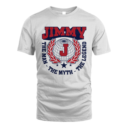 The Man The Myth The Legend Logo Shirt JIMMY M1-30