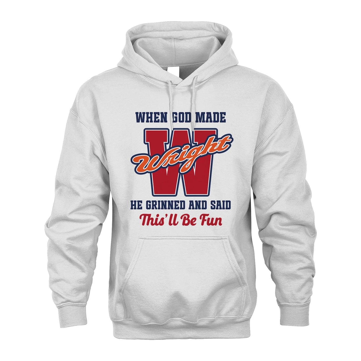 God Made Your Name Custom Shirt WRIGHT M1-16