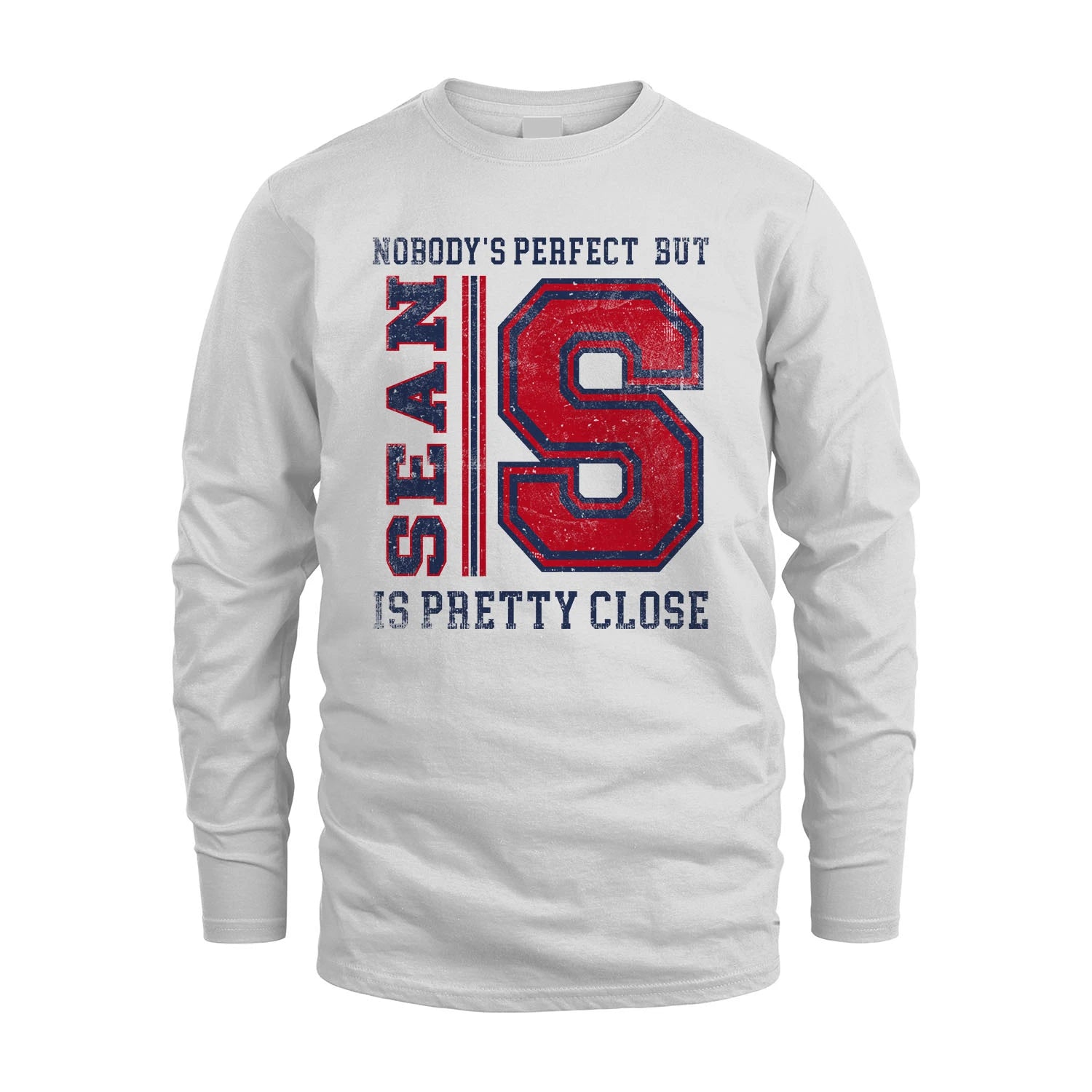 Nobody's Perfect, But Your Name Is Pretty Close SEAN M1-21