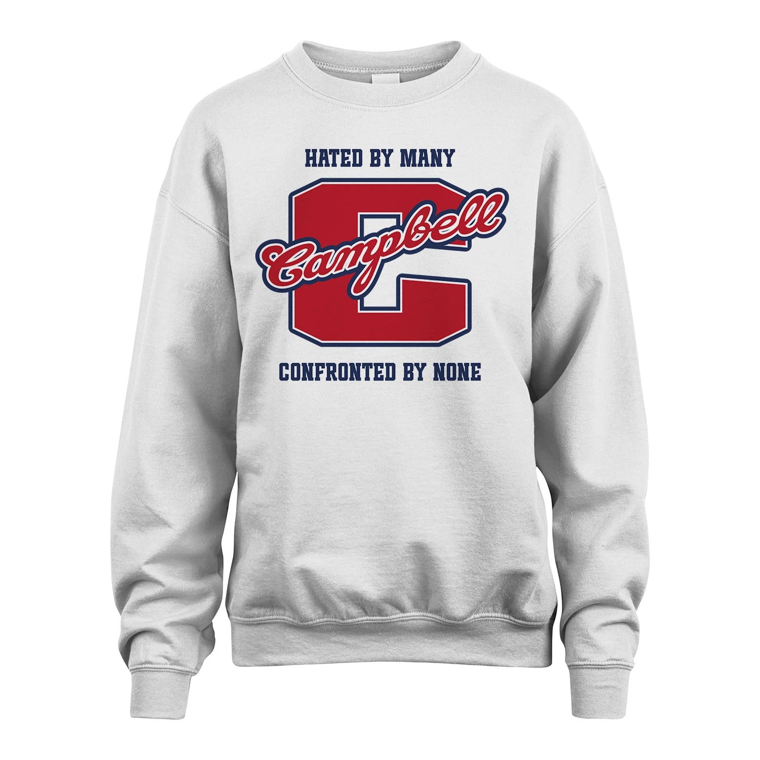 Hated By Many Confronted By None Personalized Name Shirt CAMPBELL M1-8