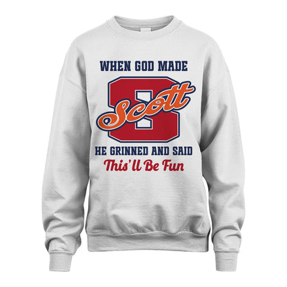 God Made Your Name Custom Shirt SCOTT M1-16