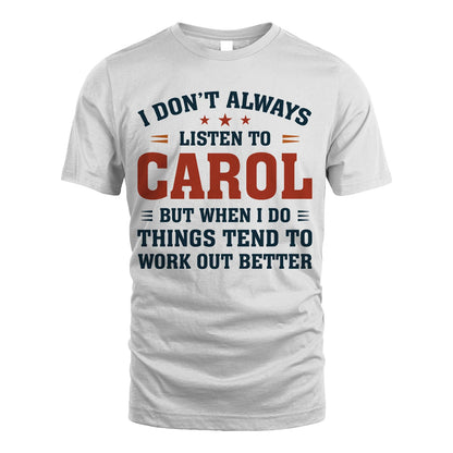 I Don't Always Listen To... CAROL M1-2