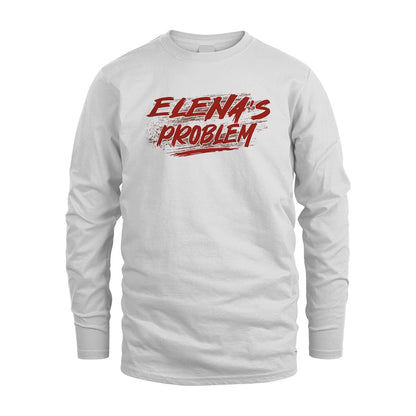 Someone's Problem Funny Shirt ELENA M1-5