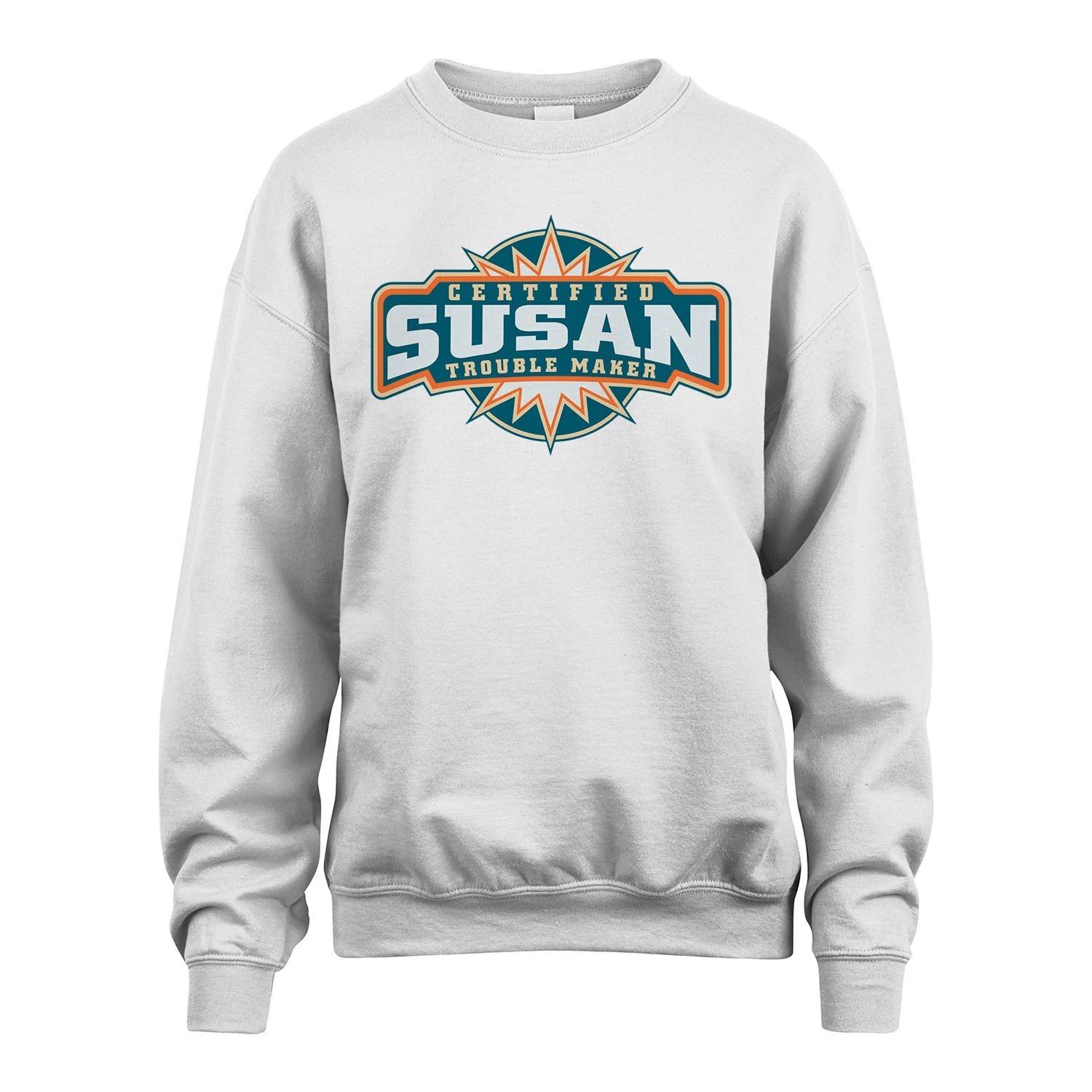 Certified Your Name Trouble Maker Shirt SUSAN M1-36