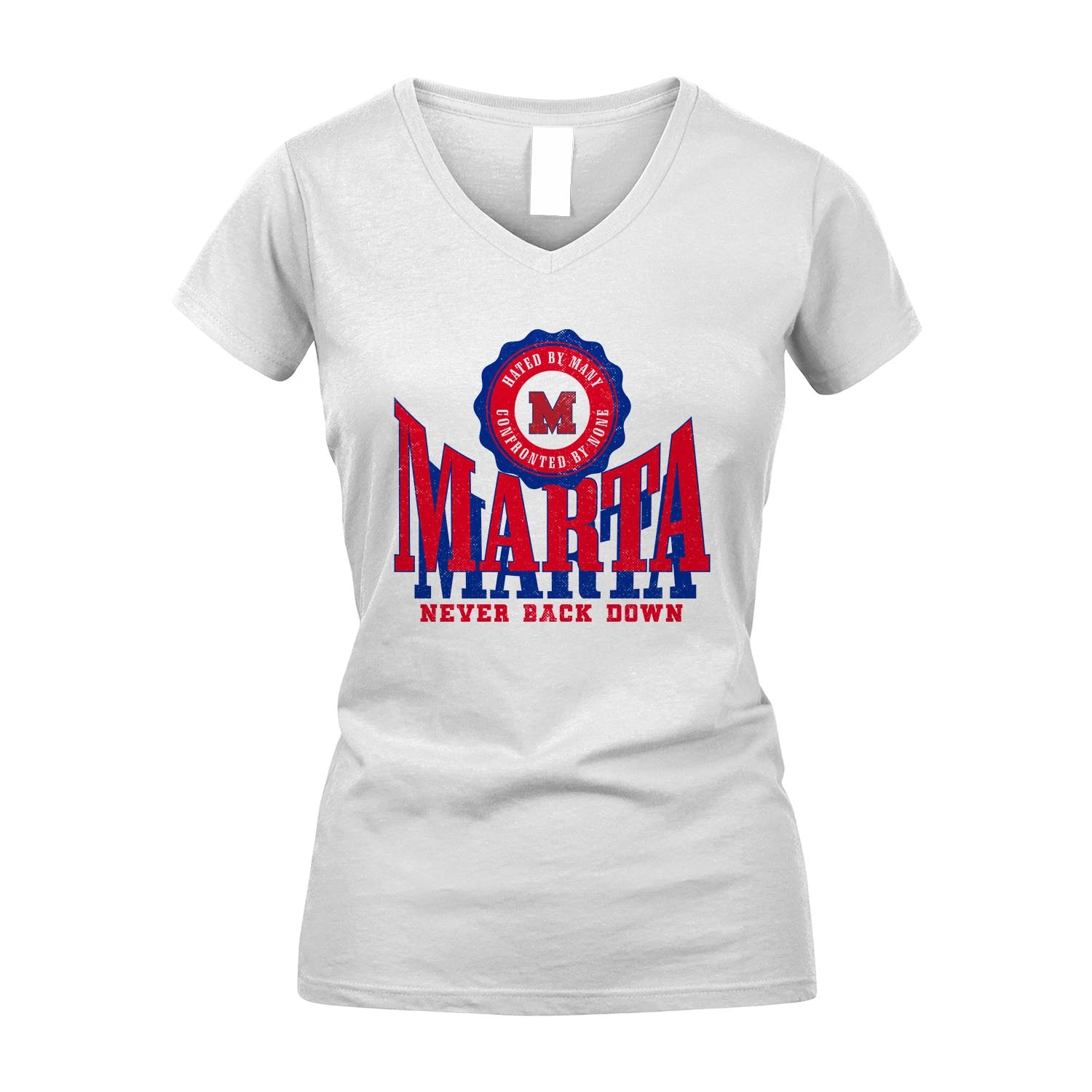 Your Name Never Back Down Shirt MARTA M1-33