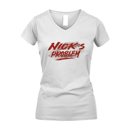 Someone's Problem Funny Shirt NICK M1-5