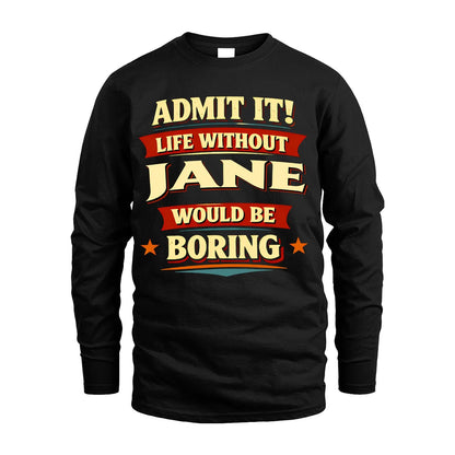 JANE 13K1-503 Admit It Life Without...