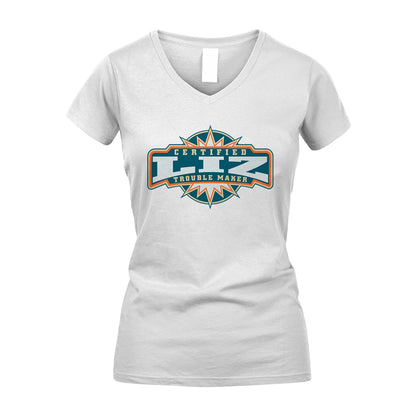 Certified Your Name Trouble Maker Shirt LIZ M1-36