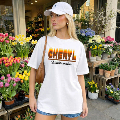 Your Name Trouble Maker Funny Shirt CHERYL M1-34