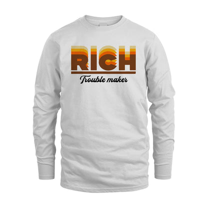 Your Name Trouble Maker Funny Shirt RICH M1-34