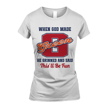 God Made Your Name Custom Shirt GREEN M1-16