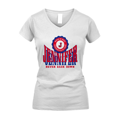 Your Name Never Back Down Shirt JENNIFER M1-33