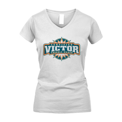 Certified Your Name Trouble Maker Shirt VICTOR M1-36