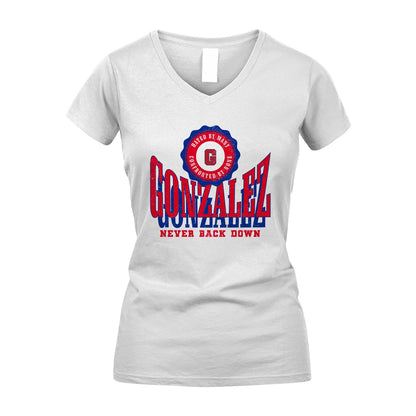Your Name Never Back Down Shirt GONZALEZ M1-33