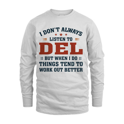 I Don't Always Listen To... DEL M1-2