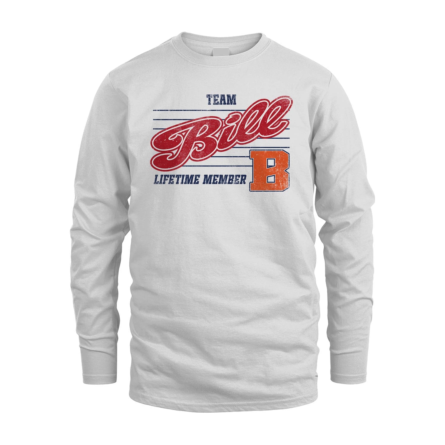 Team Your Name Lifetime Member Vintage Shirt BILL M1-24