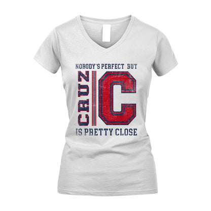 Nobody's Perfect, But Your Name Is Pretty Close CRUZ M1-21