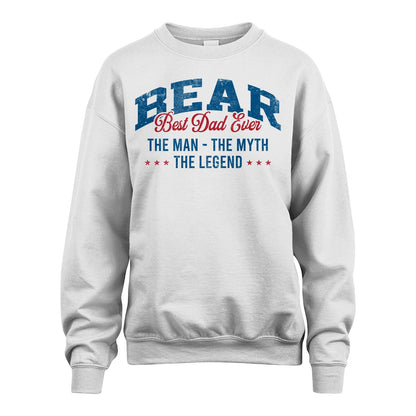 Best Dad Ever The Man The Myth The Legend BEAR M1-7