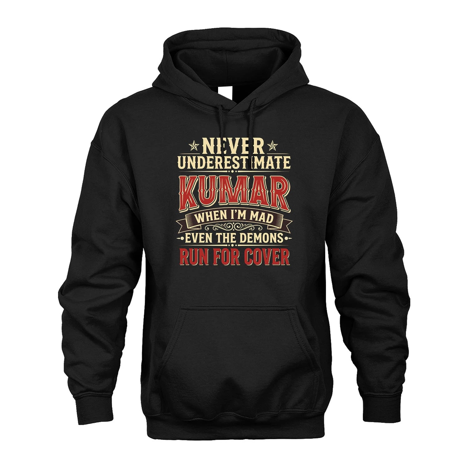 Never Underestimate When I'm Mad Shirt KUMAR M1-4