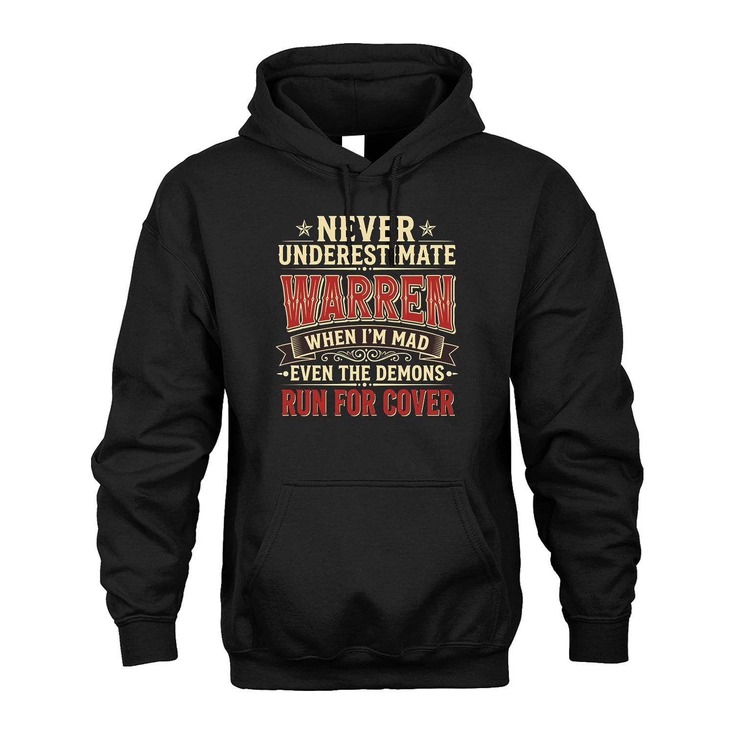 Never Underestimate When I'm Mad Shirt WARREN M1-4