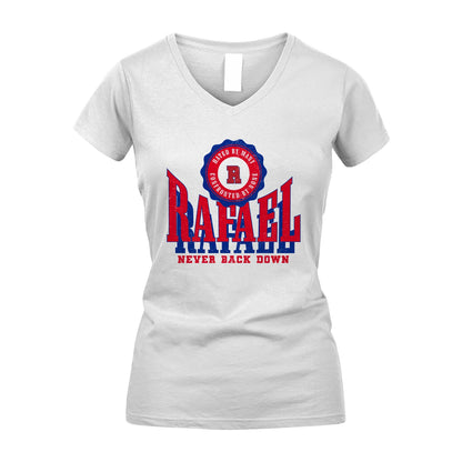 Your Name Never Back Down Shirt RAFAEL M1-33