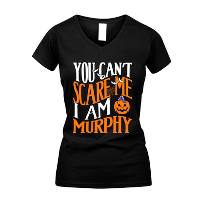 You Can't Scare Me I Am Funny Halloween Shirt MURPHY M1-45