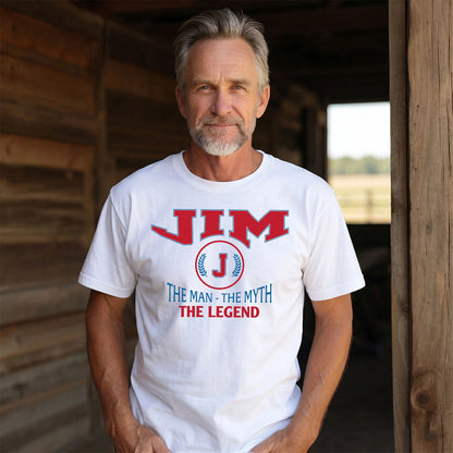 The Man The Myth The Legend Jet Style Shirt JIM M1-9