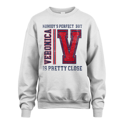 Nobody's Perfect, But Your Name Is Pretty Close VERONICA M1-21