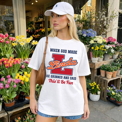 God Made Your Name Custom Shirt LINDA M1-16