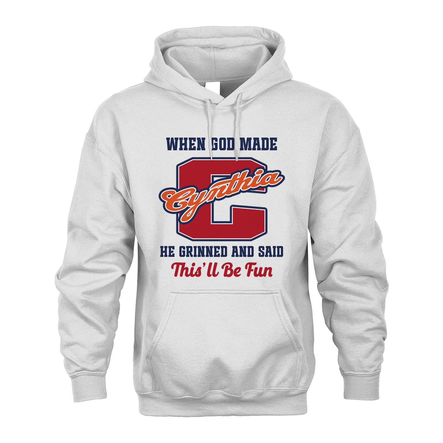 God Made Your Name Custom Shirt CYNTHIA M1-16