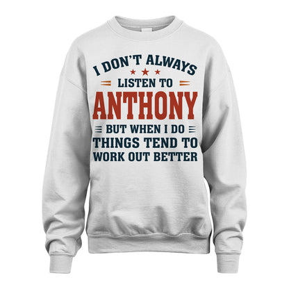 I Don't Always Listen To... ANTHONY M1-2