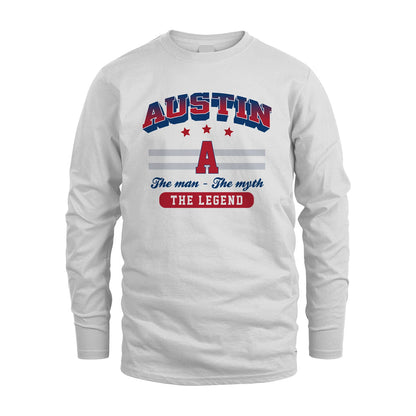 The Man The Myth The Legend With Your Name Shirt AUSTIN M1-35