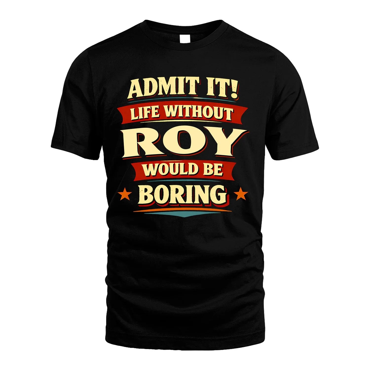 ROY 13K1-503 Admit It Life Without...