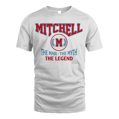 The Man The Myth The Legend Jet Style Shirt MITCHELL M1-9