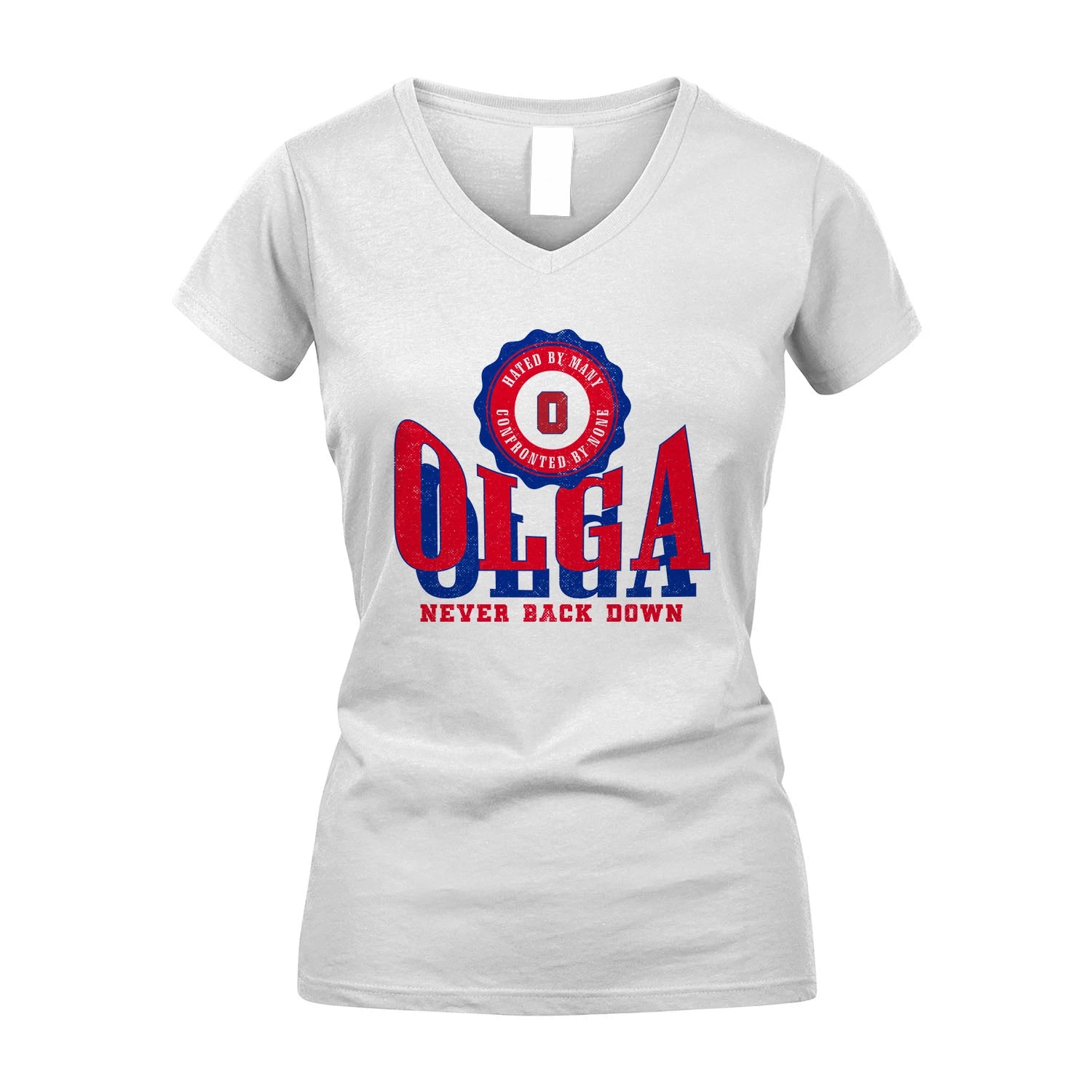 Your Name Never Back Down Shirt OLGA M1-33