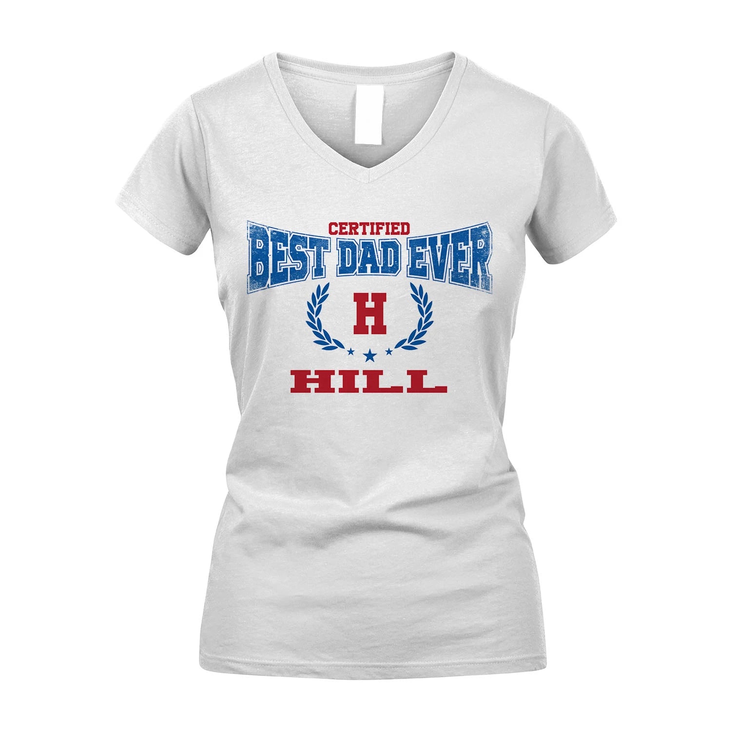 Certified Best Dad Ever Shirt HILL M1-11
