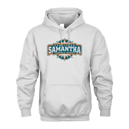 Certified Your Name Trouble Maker Shirt SAMANTHA M1-36