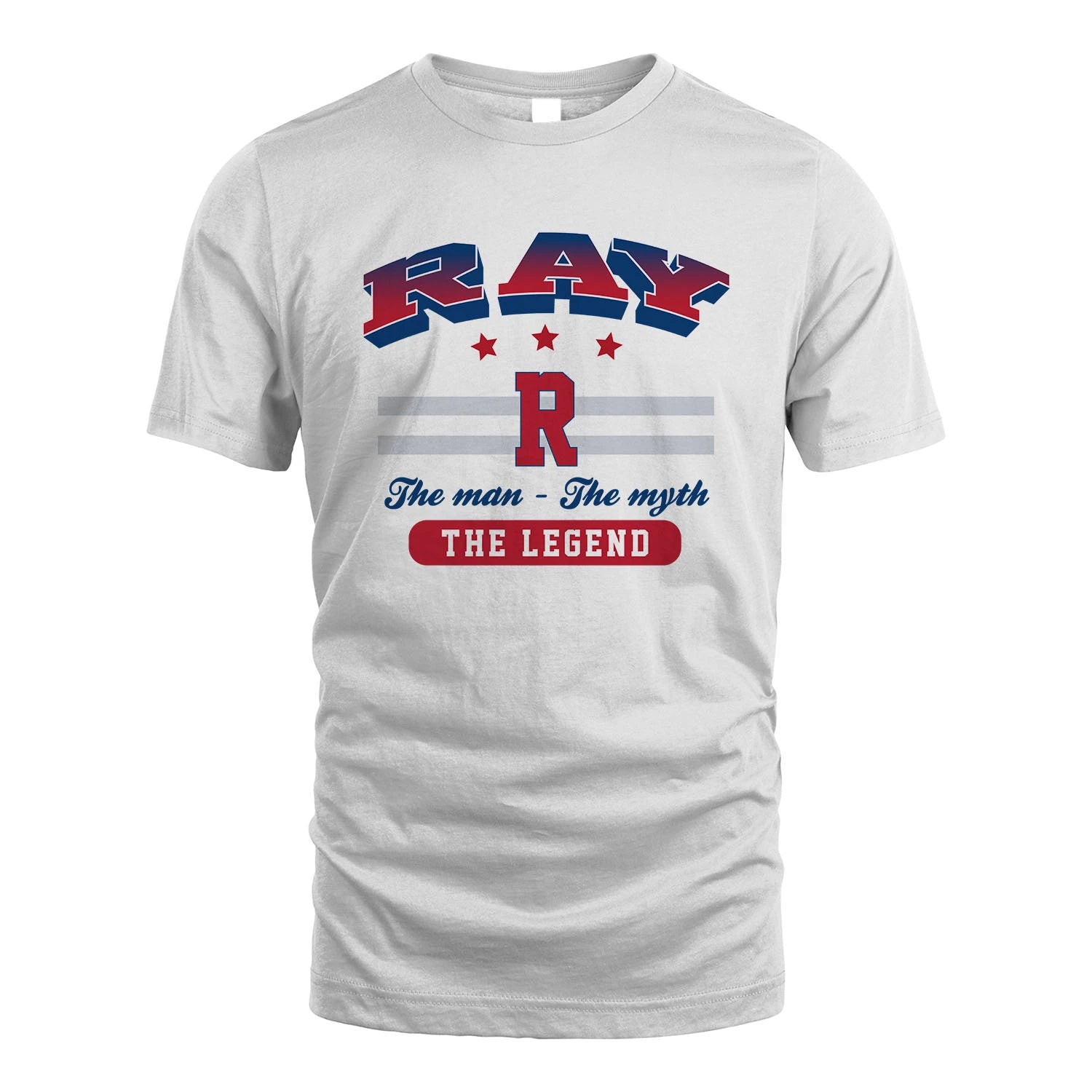 The Man The Myth The Legend With Your Name Shirt RAY M1-35