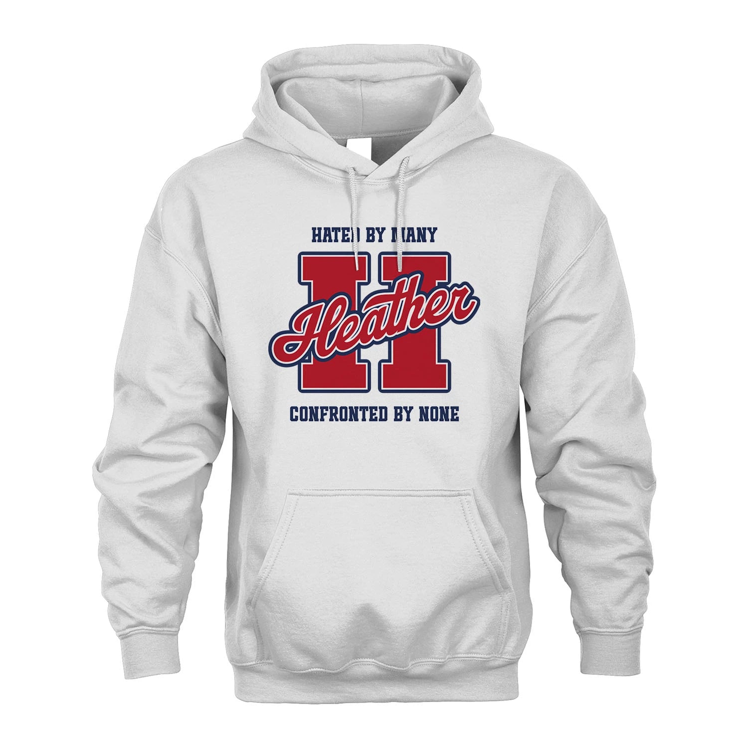 Hated By Many Confronted By None Personalized Name Shirt HEATHER M1-8