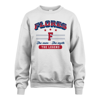 The Man The Myth The Legend With Your Name Shirt FLORES M1-35